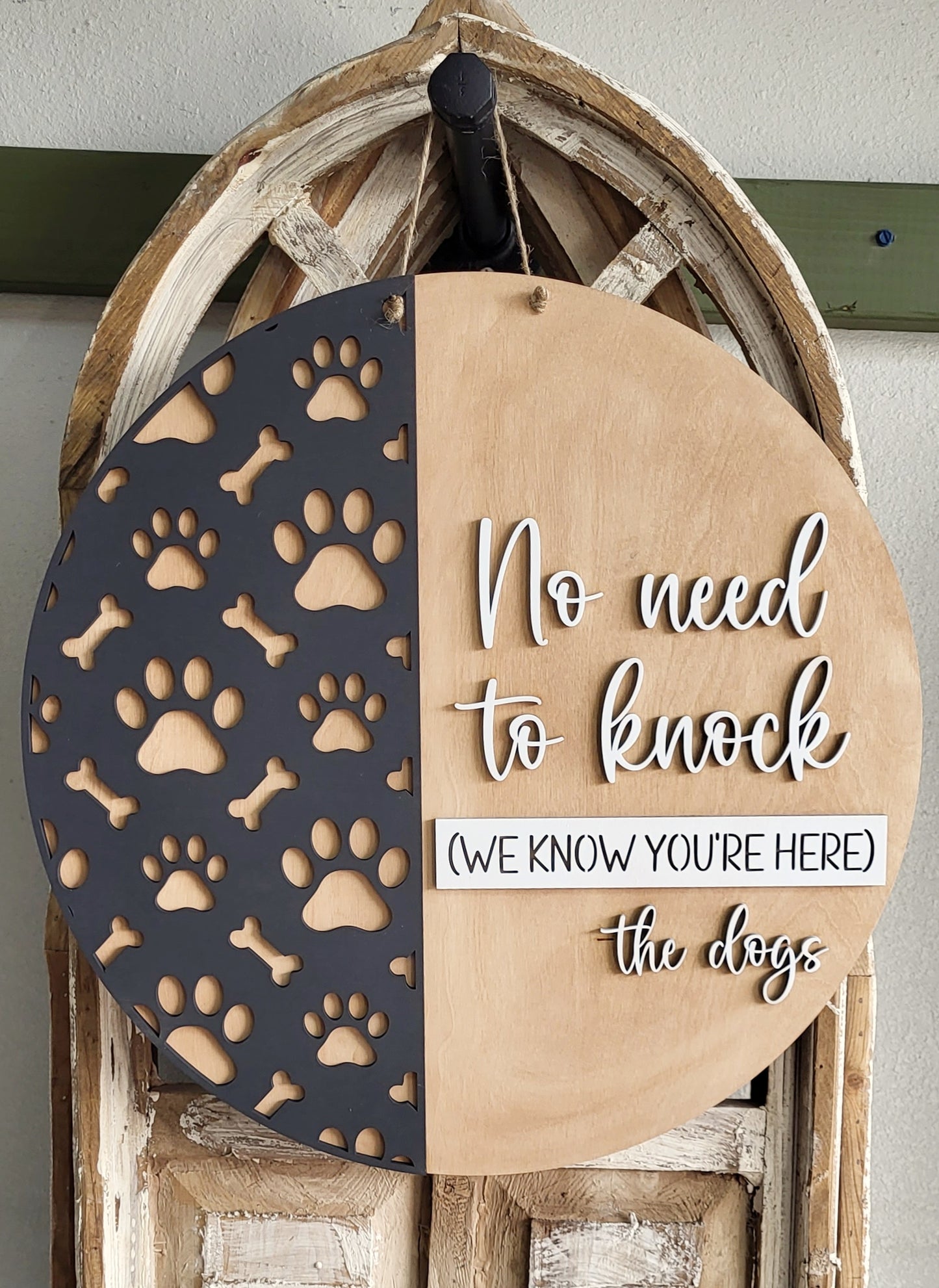 No Need to Knock, We Know You're Here - The Dogs: 3D Round Door Hanger
