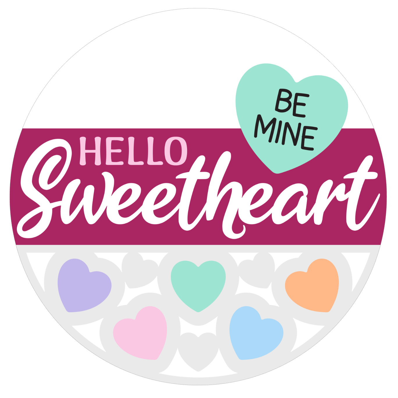 Hello Sweetheart: 3D Round Door Hanger