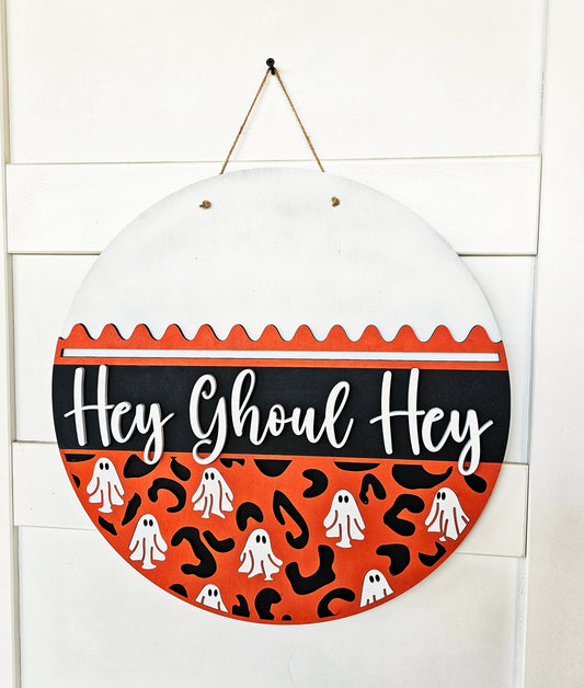 Hey Ghoul Hey: 3D Round Door Hanger