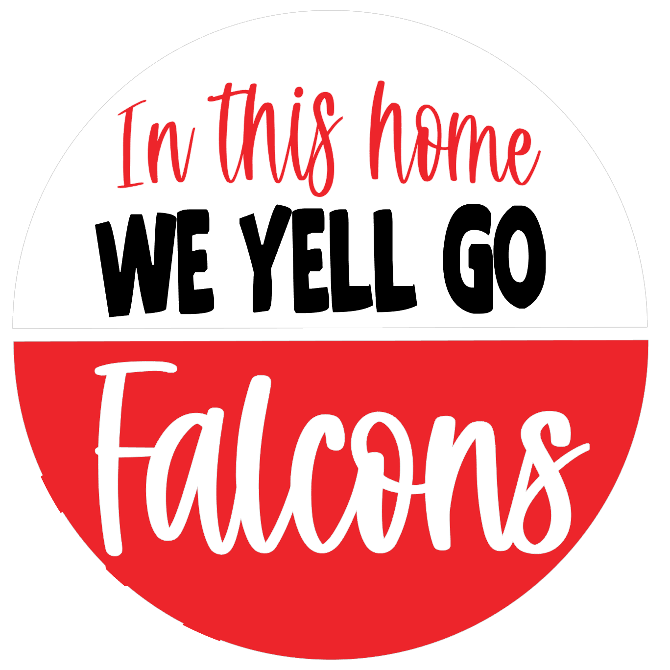 In this Home We Yell: Personalized 3D Round Door Hanger