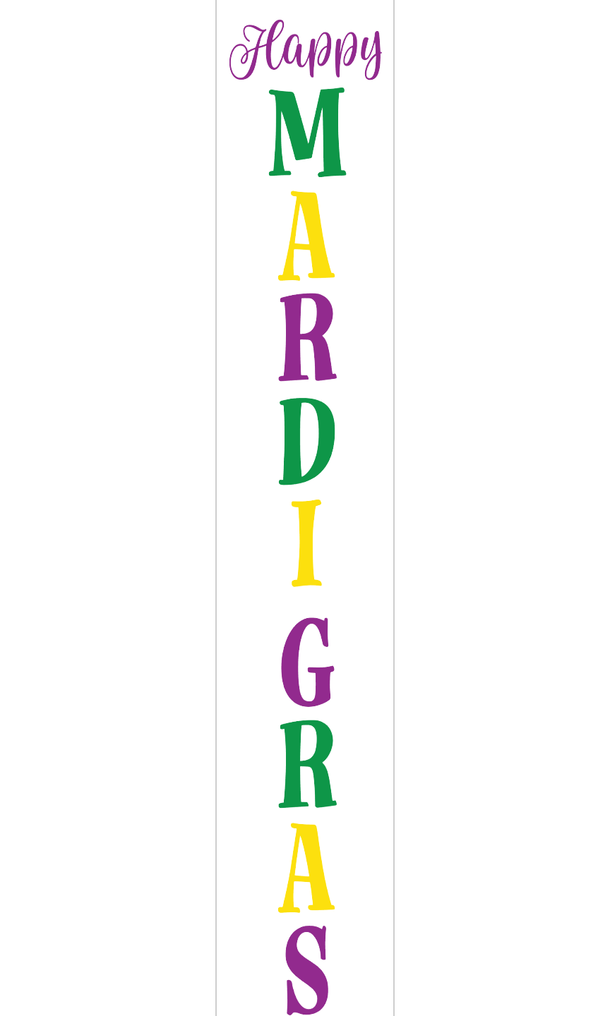 Porch Leaner | Happy Mardi Gras