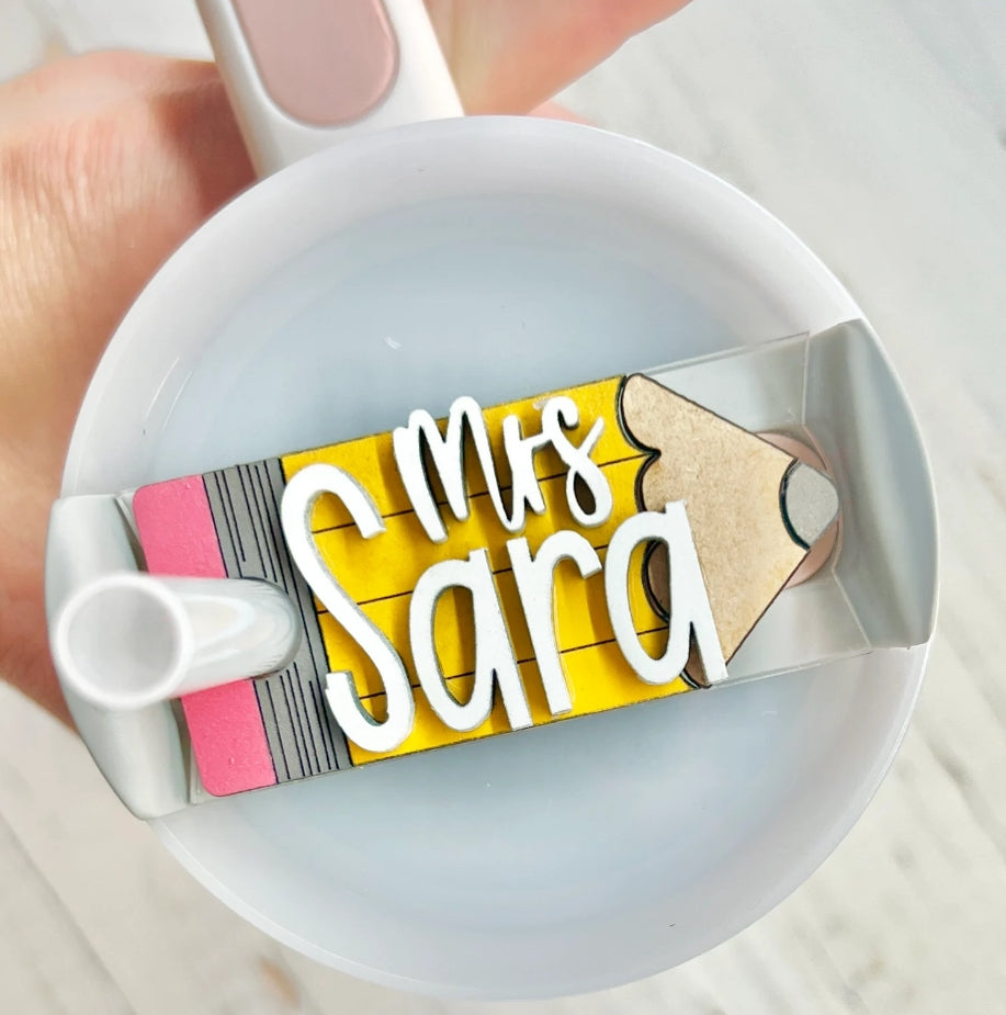 Tumbler Topper: Personalized - Pencil - Teacher