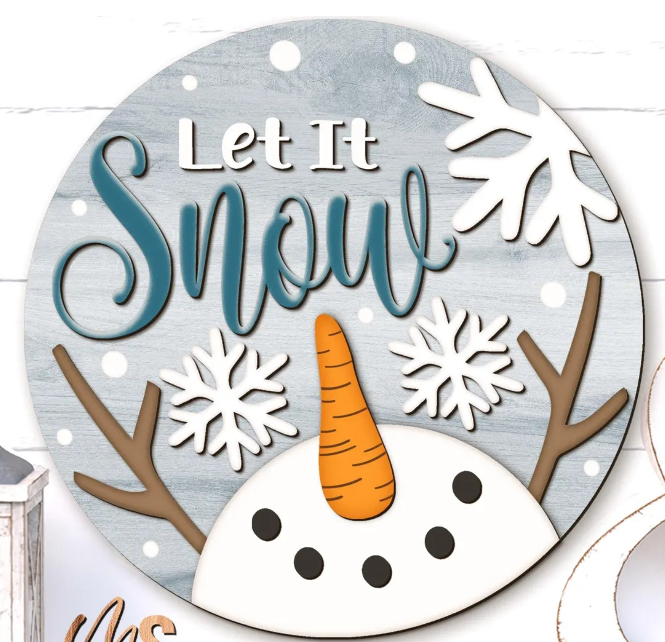 Let it Snow Snowman: 3D Round Door Hanger