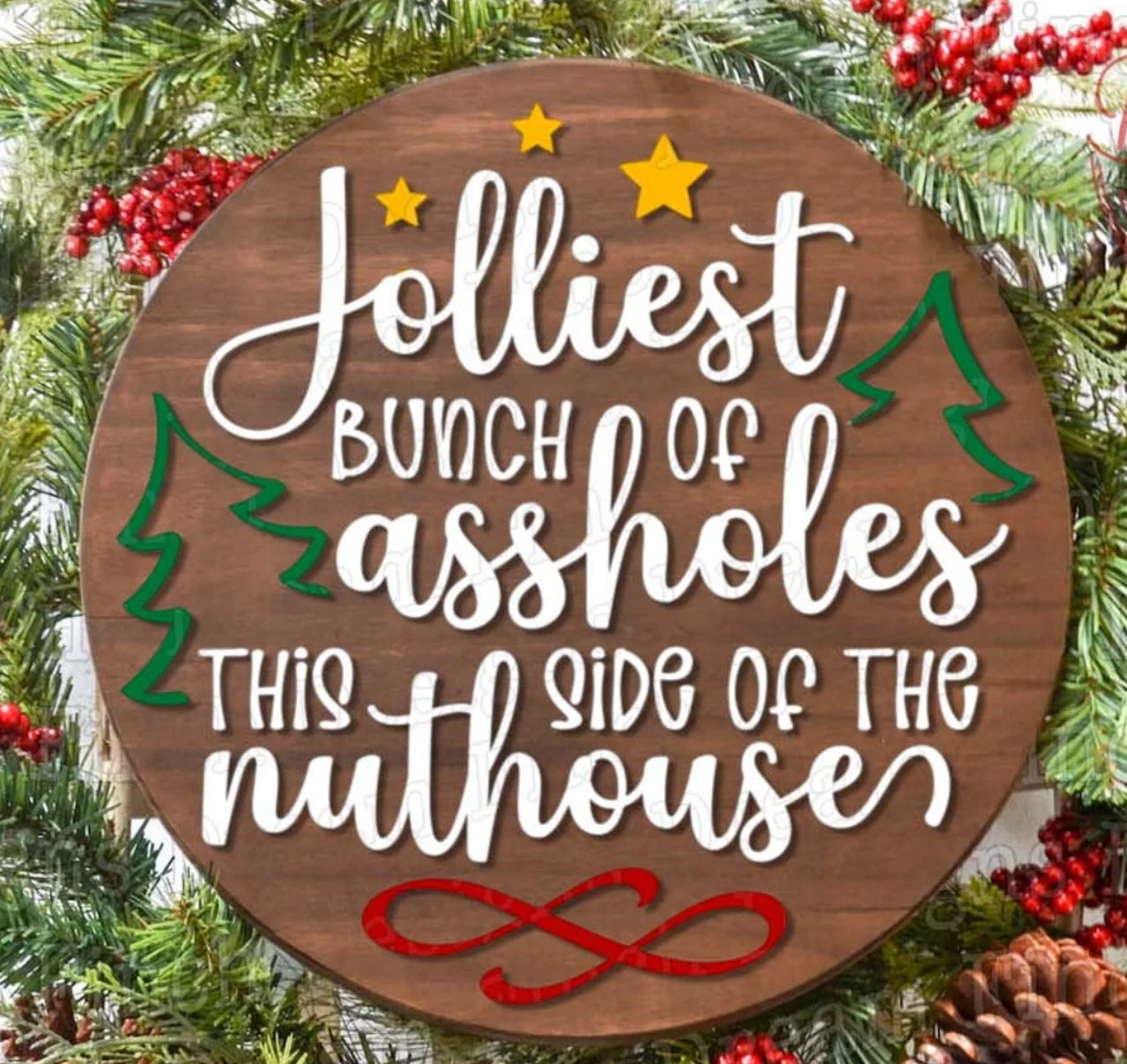 Jolliest Bunch of Assholes: 3D Round Door Hanger