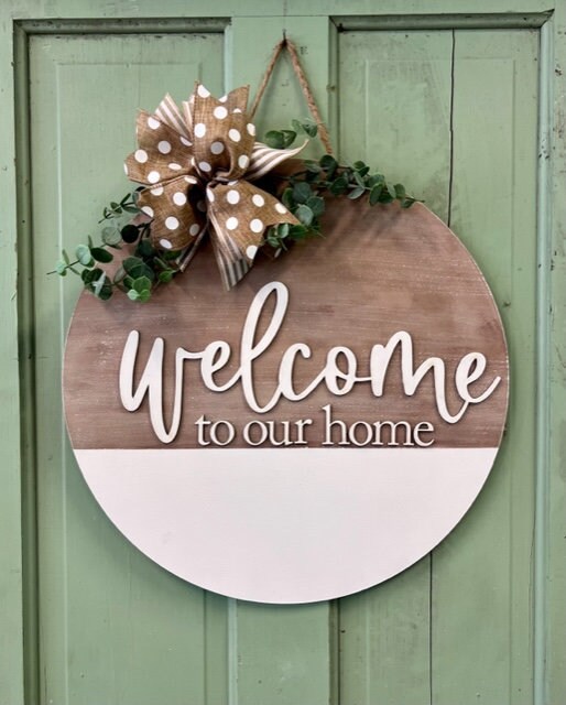 Welcome to Our Home: 3D Round Door Hanger