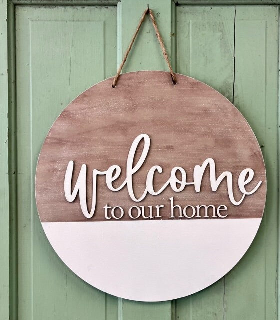 Welcome to Our Home: 3D Round Door Hanger