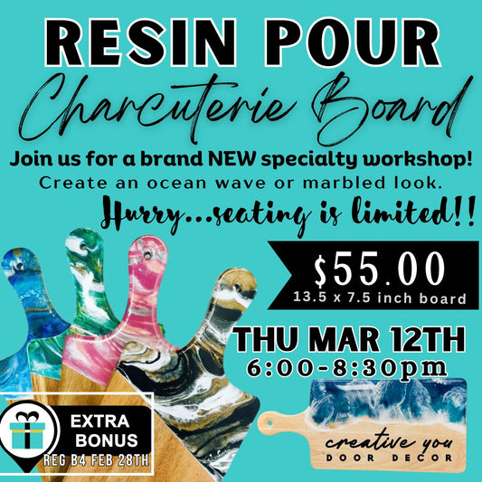 THU MAR 12TH @ 6PM | RESIN POURED CHARCUTERIE BOARD