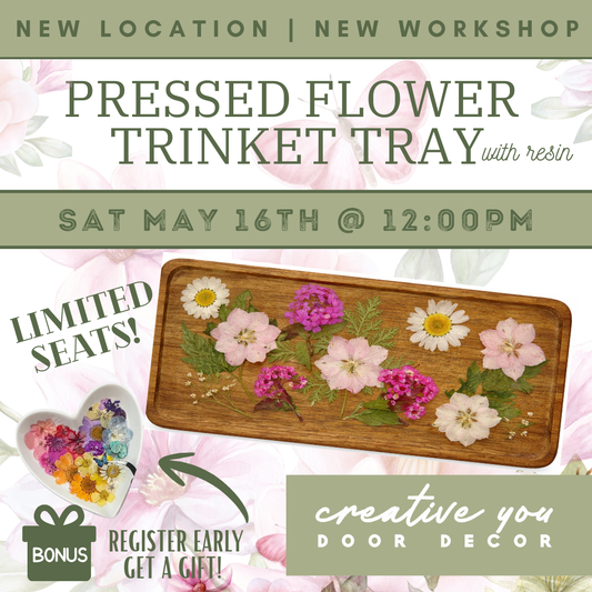 SAT MAY 16TH @ 12PM | PRESSED FLOWER TRINKET TRAY
