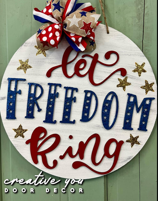 Let Freedom Ring: 3D Round Door Hanger