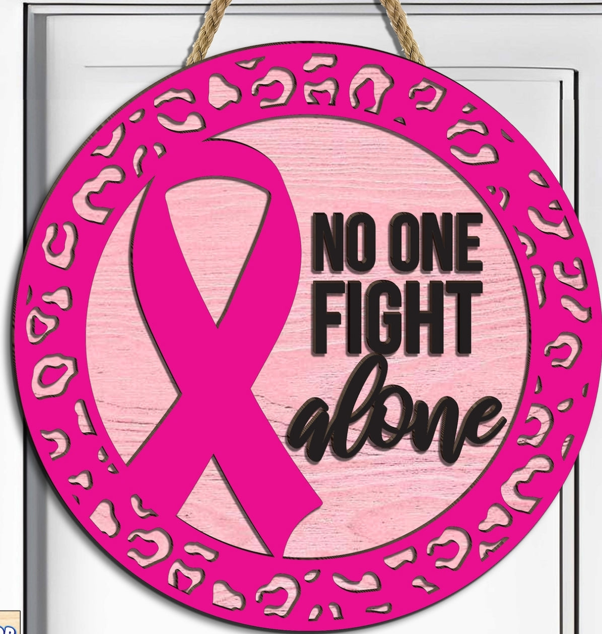 Cancer Awareness - No One Fights Alone: 3D Round Door Hanger