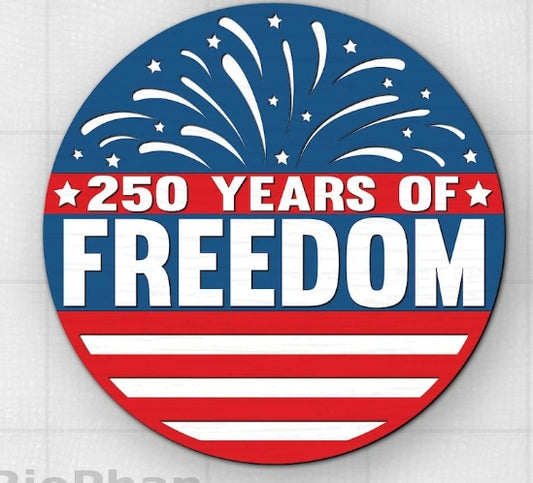 250 Years of Freedom: 3D Round Door Hanger