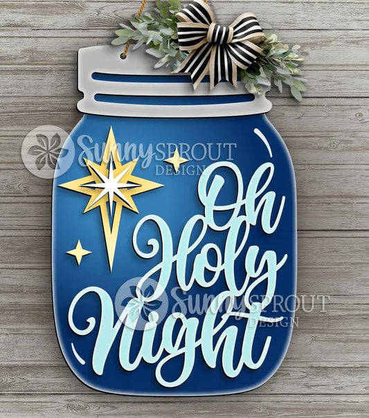 Mason Jar - Oh Holy Night Design: 3D Door Hanger