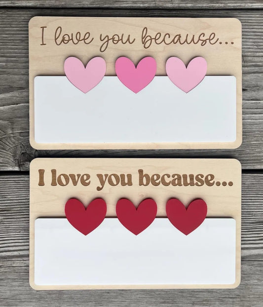 Valentine's Day - I Love You Because Whiteboard | For Kids