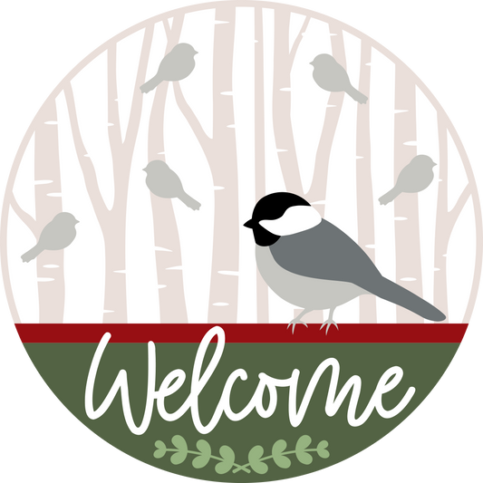 Welcome Chickadee: 3D Round Door Hanger