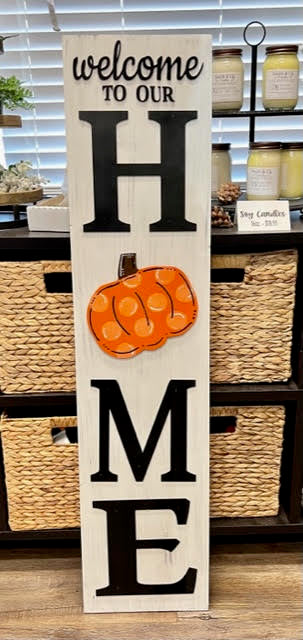 Porch Leaner | Welcome to our "H-M-E" + 1 Mini Attachment | 48" Tall